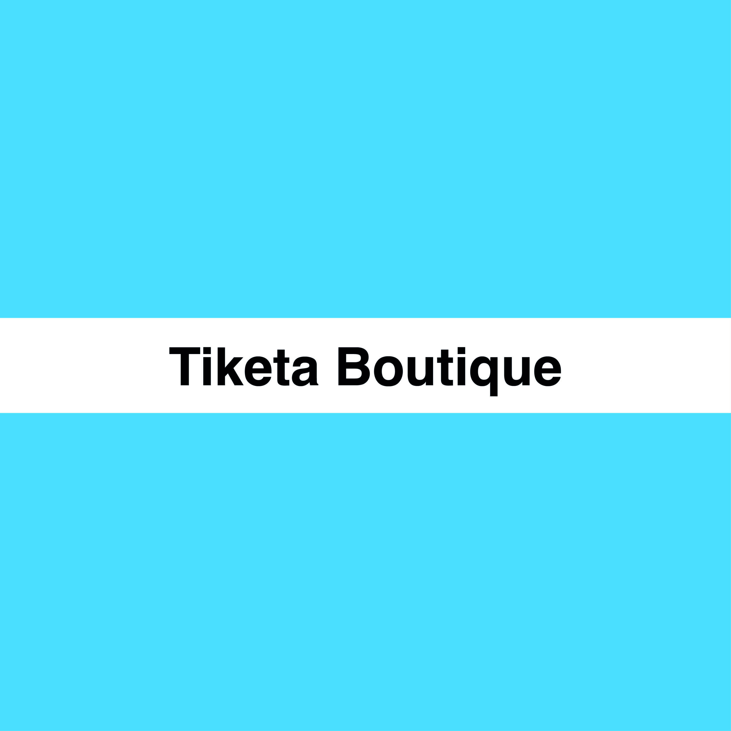 Tiketa Boutique